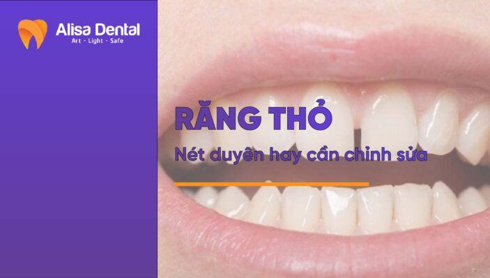 Răng thỏ là gì? Đặc điểm nhận biết và phân loại