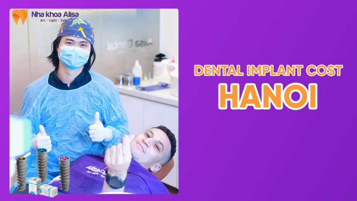 dental implant cost Hanoi